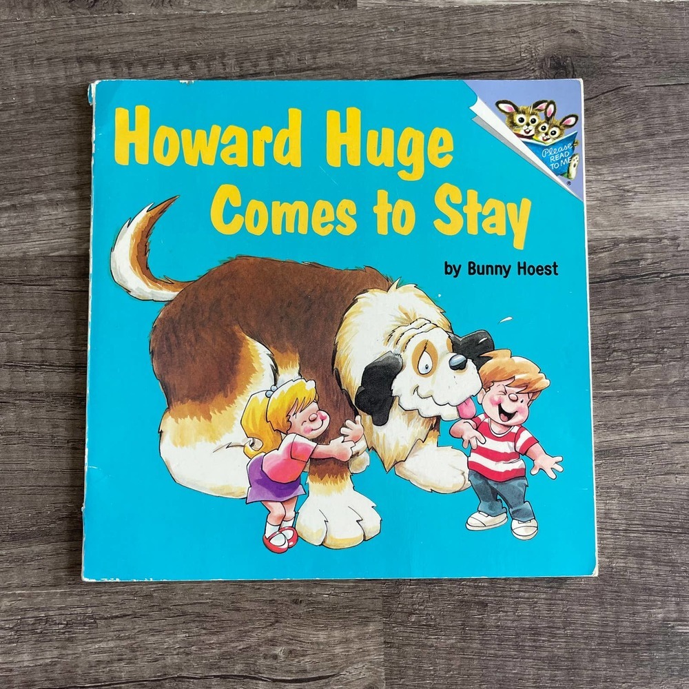 HOWARD HUGE COMES TO STAY by BUNNY HOEST | RANDOM HOUSE